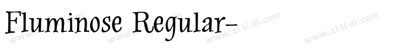 Fluminose Regular字体转换